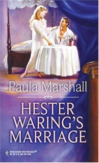 Hester Waring's Marriage - Paula Marshall