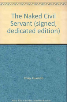 The Naked Civil Servant - Quentin Crisp