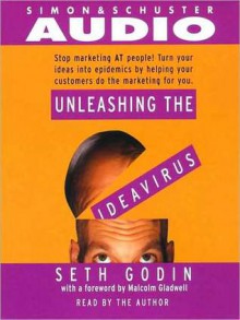 Unleashing the Idea Virus (Audio) - Seth Godin