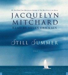 Still Summer - Jacquelyn Mitchard