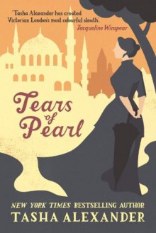 Tears of Pearl - Tasha Alexander