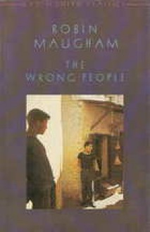 The Wrong People - Robin Maugham