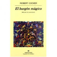 El Hurgón Mágico - Robert Coover