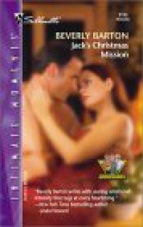 Jack's Christmas Mission (The Protectors, #16) - Beverly Barton