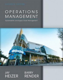 Operations Management Plus NEW MyOmLab with Pearson eText -- Access Card Package (11th Edition) - Jay Heizer, Barry Render