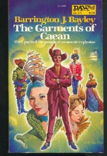 The Garments of Caean - Barrington J. Bayley