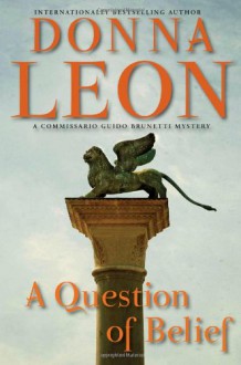 A Question of Belief - Donna Leon