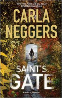 Saint's Gate - Carla Neggers