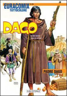 Dago n. 50: Padre Dago - Robin Wood, Carlos Gómez