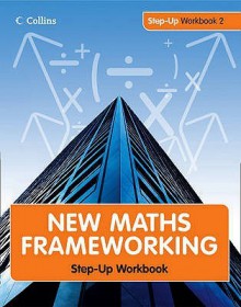 Step Up Workbook (New Maths Frameworking) - Jeanette Mumford, Simon Greaves, Helen Greaves