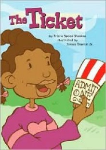 The Ticket (Read-It! Readers) (Read-It! Readers) - Trisha Speed Shaskan