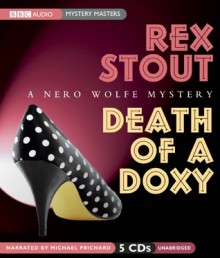 Death of a Doxy: A Nero Wolfe Mystery - Rex Stout, Michael Prichard