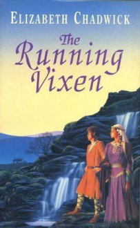 The Running Vixen - Elizabeth Chadwick