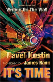 It's Time - Pavel Kostin