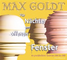 Für Nächte am offenen Fenster - Folge 1 - Max Goldt