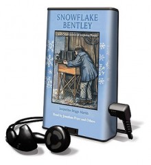 Snowflake Bentley And Other Stories Of Inspiring People: Snowflake Bentley, That Book Woman, The Dinosaurs Of Waterhouse Hawkins (Playaway Children) - Various, Heather Henson, Barbara Kerley, Jonathan Pryce