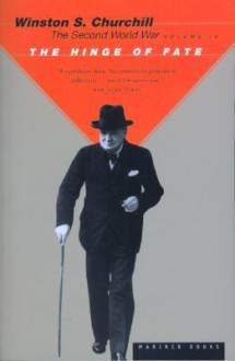 The Second World War, Volume 4: The Hinge of Fate - Winston Churchill