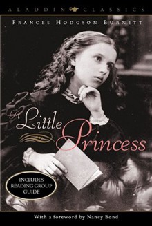 A Little Princess - Frances Hodgson Burnett, Nancy Bond