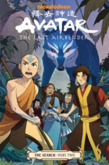 Avatar: The Last Airbender-The Search part 2 - Gene Luen Yang, Michael Dante DiMartino, Bryan Konietzko, Dave Marshall