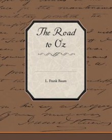 The Road to Oz (eBook) - L. Frank Baum