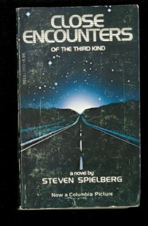 Close Encounters Of The Third Kind - Steven Spielberg