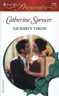 Zachary's Virgin - Catherine Spencer