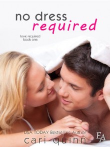 No Dress Required - Cari Quinn