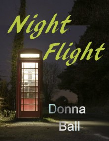 Night Flight - Donna Ball