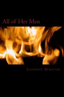 All of Her Men (Jolene) - Lourdes Bernabe