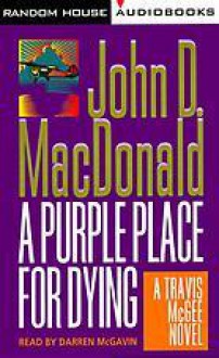 A Purple Place for Dying (Travis Mcgee) - John D. MacDonald