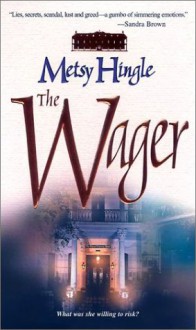 Wager - Metsy Hingle