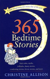 365 Bedtime Stories - Christine Allison