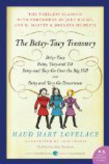 Betsy-Tacy Treasury (P.S.) - Maud Hart Lovelace