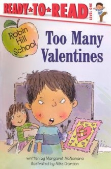 Too Many Valentines - Margaret McNamara