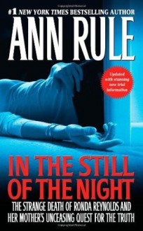 In the Still of the Night - Ann Rule