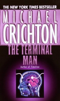 The Terminal Man (Audio) - Michael Crichton, David Dukes