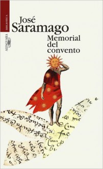 Memorial del convento (Baltasar and Blimunda) - José Saramago