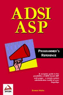 Adsi Asp Programmer's Reference - Steven Hahn