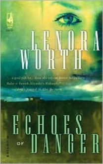 Echoes of Danger - Lenora Worth