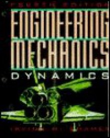 Engineering Mechanics: Dynamics - Irving H. Shames