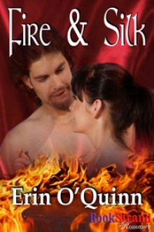 Fire & Silk - Erin O'Quinn