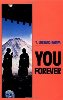 You Forever - T. Lobsang Rampa