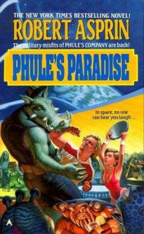 Phule's Paradise - Robert Lynn Asprin
