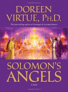 Solomon's Angels: A Novel - Doreen Virtue