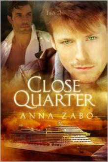 Close Quarter - Anna Zabo