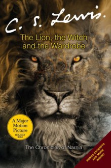 The Lion, the Witch and the Wardrobe (The Chronicles of Narnia) - C.S. Lewis