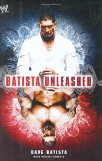 Batista Unleashed (WWE) - Dave Batista