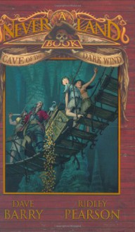 Cave of the Dark Wind - Greg Call, Dave Barry, Ridley Pearson