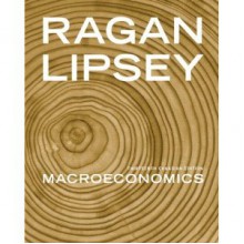 Macroeconomics, Thirteenth Canadian Edition - Christopher T.S. Ragan, Richard G. Lipsey