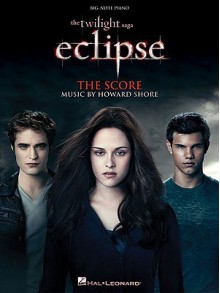 The Twilight Saga: Eclipse: Music from the Motion Picture Score - Howard Shore